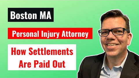 How Are Personal Injury Settlements Paid Out? | Massachusetts Car Accident Lawyer