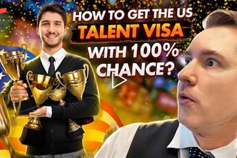 THE US EXTRAORDINARY PEOPLE VISA | US TALENTED PEOPLE IMMIGRATION | THE US TALENT VISA ATTORNEY