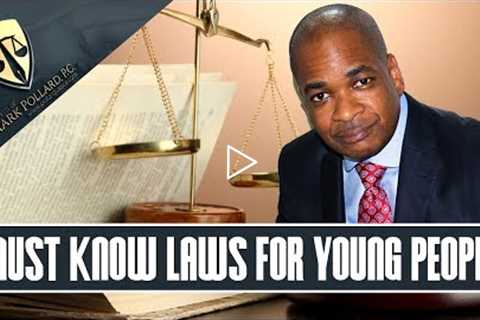 Criminal Defense Attorney: Laws Every Young Person Should Know