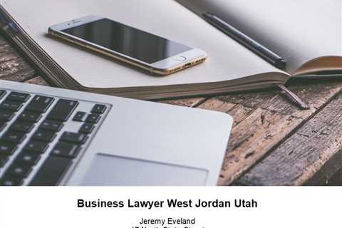 Business Lawyer West Jordan Utah