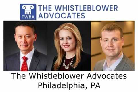 The Whistleblower Advocates Philadelphia, PA