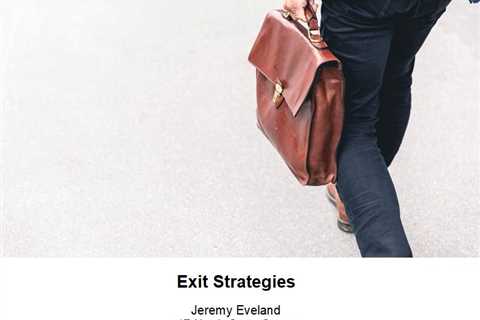 Exit Strategies