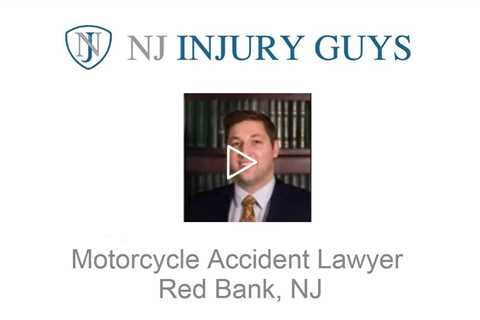 Motorcycle Accident Lawyer Red Bank, NJ