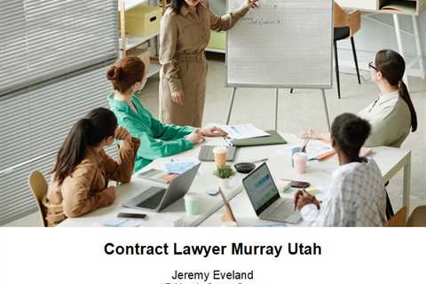 Contract Lawyer Murray Utah