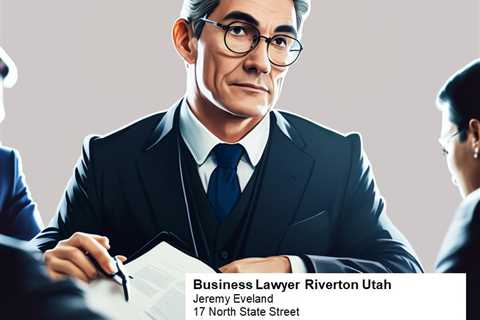 Business Lawyer Riverton Utah