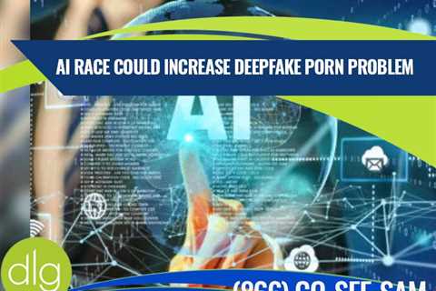 Nonconsensual Deepfake Porn Expected to Increase With AI Popularity