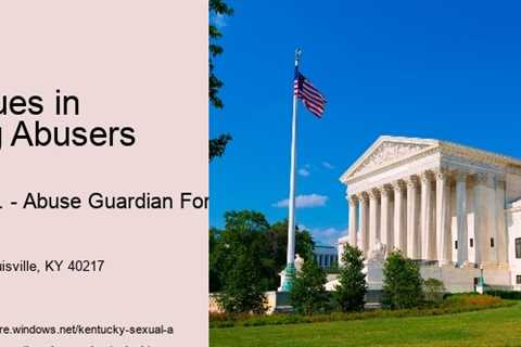 Liability Issues in Prosecuting Abusers Kentucky