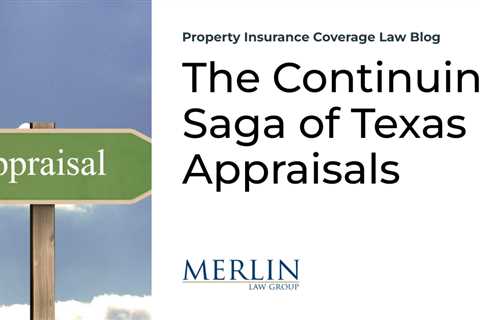 The Continuing Saga of Texas Appraisals