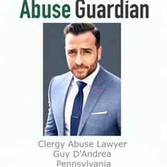 Clergy Abuse Lawyer Guy D'Andrea Philadelphia, PA