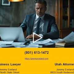 Orem Utah Lawyer for Business Sale (801) 613-1472