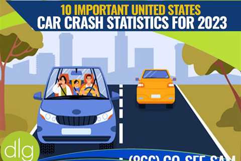 10 Important United States Car Crash Statistics for 2023