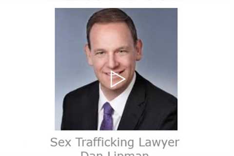 Sex Trafficking Lawyer Dan Lipman Colorado