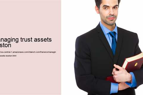 managing-trust-assets-boston