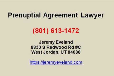 Salt Lake City Prenup Lawyer Jeremy Eveland