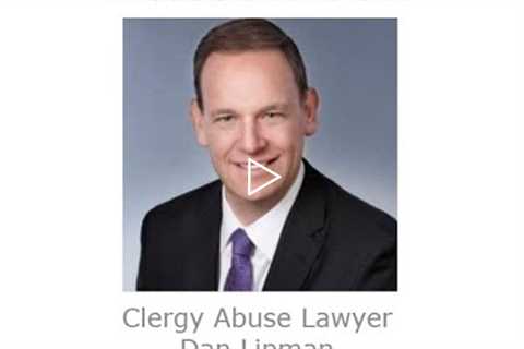 Clergy Abuse Lawyer Dan Lipman Maine