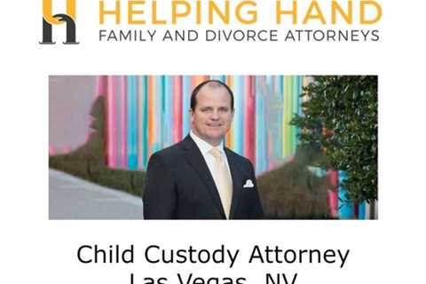 Child custody attorney Las Vegas, NV