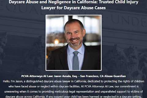 Daycare Sexual Abuse Lawyer Jason Amala California - Abuse Guardian