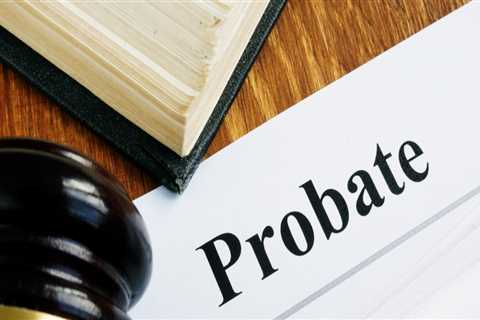 Top Tips for Expediting the Probate Process