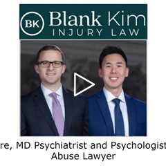 Baltimore, MD Psychiatrist and Psychologist Sexual Abuse Lawyer - Blank Kim Injury Law