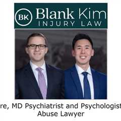 Baltimore, MD Psychiatrist and Psychologist Sexual Abuse Lawyer - Blank Kim Injury Law's Podcast