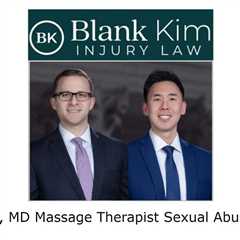 Baltimore, MD Massage Therapist Sexual Abuse Lawyer - Blank Kim Injury Law's Podcast