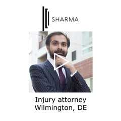 Injury attorney Wilmington, DE  - The Sharma Law Firm