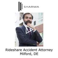 Rideshare Accident Attorney Milford, DE - The Sharma Law Firm