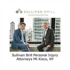 Sullivan Brill Personal Injury Attorneys Mt Kisco, NY