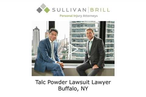 Talc Powder Lawsuit Lawyer Buffalo, NY - Sullivan Brill Personal Injury Attorneys
