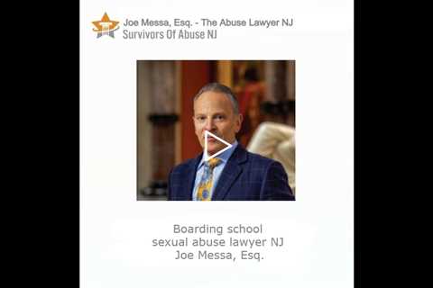 Boarding school sexual abuse lawyer NJ