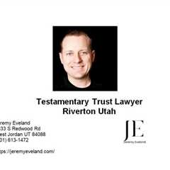 Testamentary Trust Lawyer Riverton Utah