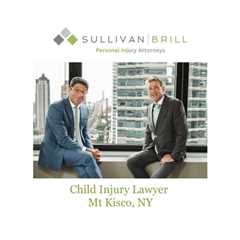 Child Injury Lawyer Mt Kisco, NY