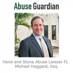 Hand and Stone Abuse Lawyer FL - Abuse Guardian - A Podcast For Survivors Of Sexual Abuse