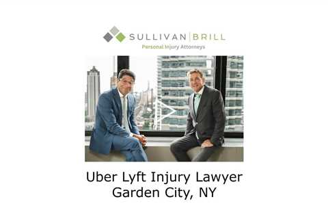 Uber Lyft Injury Lawyer Garden City NY - Sullivan Brill Personal Injury Attorneys