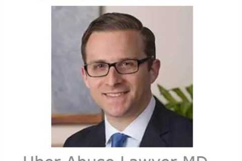 Uber Abuse Lawyer MD