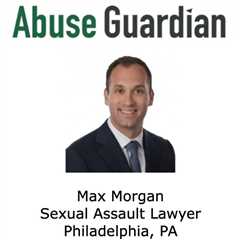 Max Morgan Philadelphia, PA Sexual Assault Lawyer
