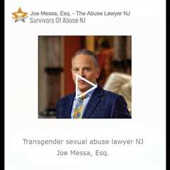 Transgender sexual abuse lawyer NJ   Joe Messa, Esq.