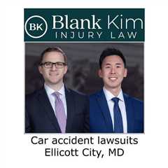Car accident lawsuits Ellicott City, MD - Blank Kim Injury Law's Podcast