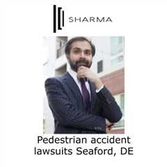 Pedestrian accident lawsuits Seaford, DE
