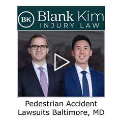 Pedestrian Accident Lawsuits Baltimore, MD - Blank Kim Injury Law