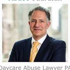 Daycare Abuse Lawyer Eric Weitz Pennsylvania