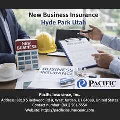 New Business Insurance Hyde Park Utah