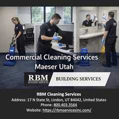 Commercial Cleaning Services Maeser Utah