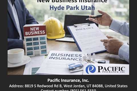New Business Insurance Hyde Park Utah