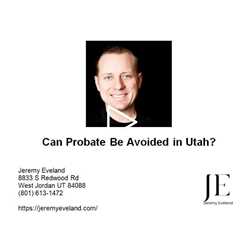 Can Probate Be Avoided in Utah?